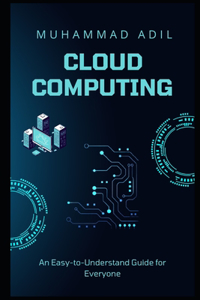 Cloud Computing Made Simple