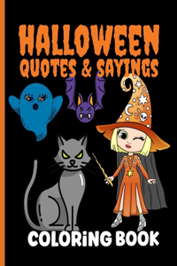 Halloween Quotes and Saying Coloring Book