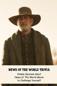 News of The World Trivia
