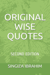 Original Wise Quotes