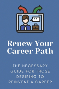 Renew Your Career Path