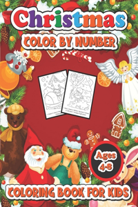 Christmas color by number coloring book for kids ages 4-8