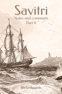 Savitri-Notes and Comments