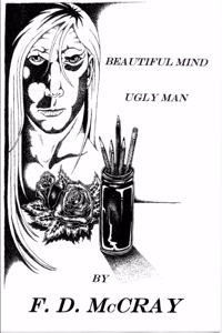 Beautiful Mind Ugly Man