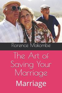Art of Saving Your Marriage