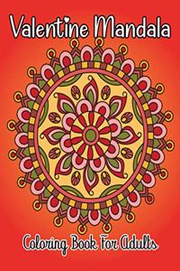 Valentine Mandala Coloring Book For Adults