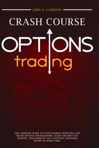 Options Trading Crash Course