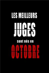 Les Meilleurs Juges sont nés en Octobre carnet de notes