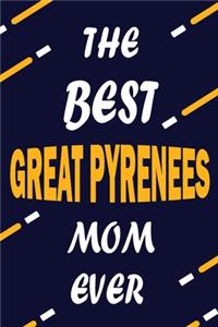The Best GREAT PYRENE
