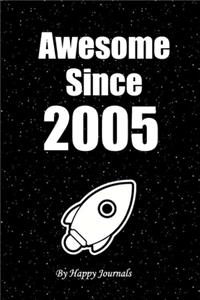 Awesome Since 2005