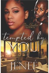 Tempted by You