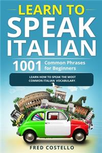 Learn to Speak Italian