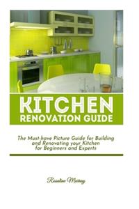 Kitchen Renovation Guide