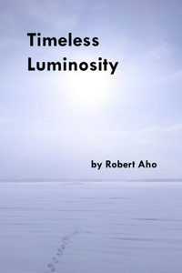 Timeless Luminosity