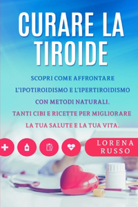 Curare La Tiroide