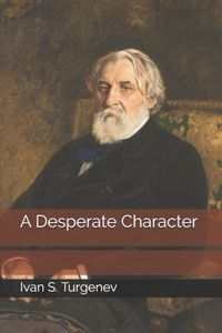 A Desperate Character