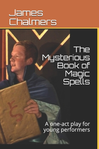 Mysterious Book of Magic Spells