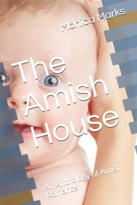 The Amish House