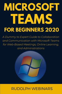 Microsoft Teams for Beginners 2020