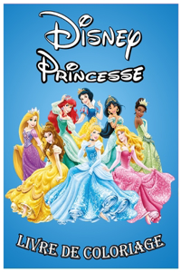 Disney Princesse livre de coloriage