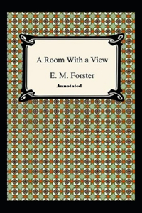 A Room with a View Annotated