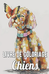 Livre de Coloriage Chiens
