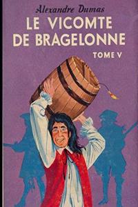 The Vicomte of Bragelonne illustrated