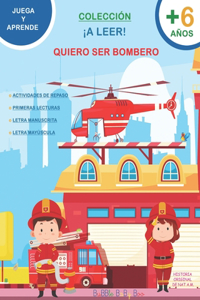 Quiero Ser Bombero