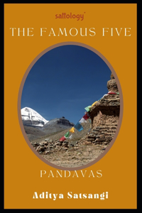 Pandavas, The Famous Five