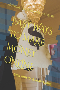 Easy Ways to Make Money Online