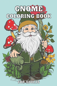 Gnome Coloring Book For Adults