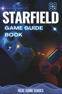 Starfield Game Guide Book