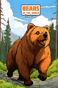Bears of the World