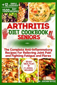 Arthritis Diet Cookbook for Seniors