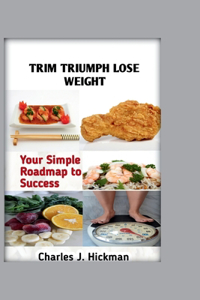 Trim Triumph