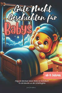 Gute-Nacht-Geschichten für Babys ab 0 Jahren