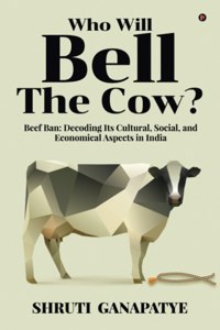Who Will Bell The Cow?: Beef Ban
