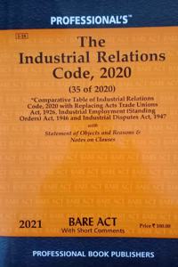 Industrial Relations Code, 2020 Labour Laws [Paperback] Professionals