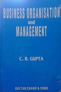 Business Organisation And Management By Cb Gupta Second Hand & Used Book