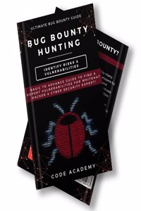 Bug Bounty & Hunting Guide 2022 : Basic To Advance Bug Hunting Guide