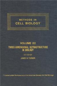 Methods in Cell Biology, Volume 22