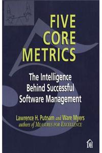 Five Core Metrics
