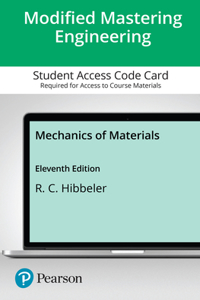 Modified Mastering Engineering with Pearson Etext -- Access Card -- For Mechanics of Materials