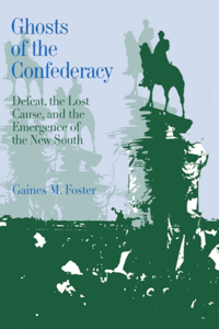Ghosts of the Confederacy