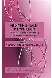 Mediating Health Information