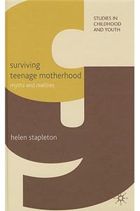 Surviving Teenage Motherhood