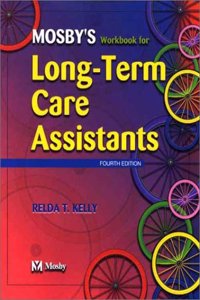 Mosby's Workbook for Long-Term Care Assistants Paperback â€“ 23 January 2003