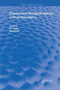 Chemical & Biological Aspects of Drug Dependence