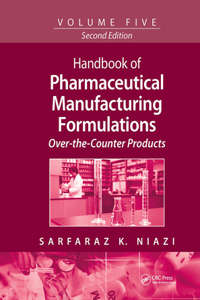 Handbook of Pharmaceutical Manufacturing Formulations