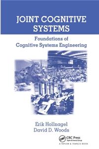 Joint Cognitive Systems